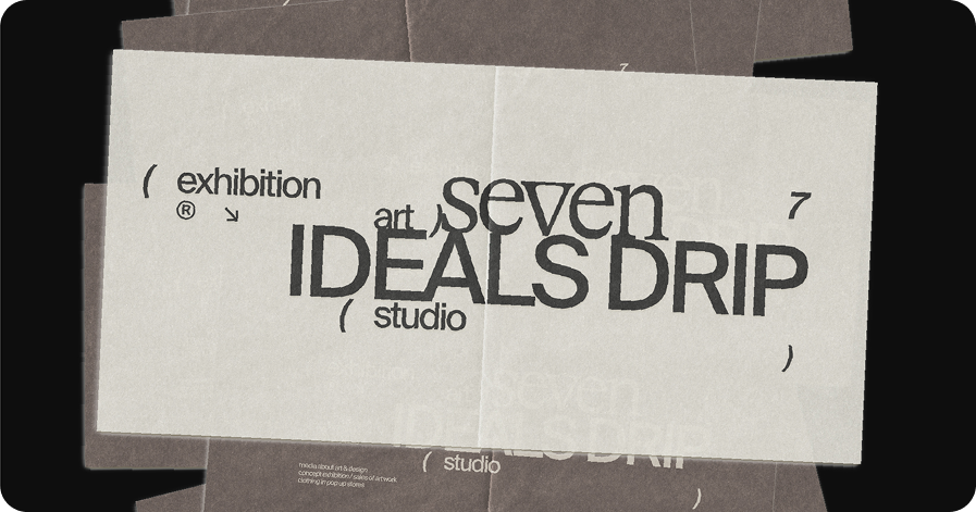 Design graphique — Seven Ideals Drip, édition exposition
